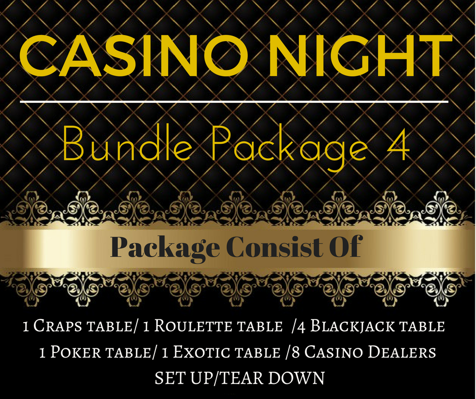 Casino Rental Package 4 Only $2,125.00 (Pay Deposit of $499.00) Dealers gratuities / Delivery / - Not included in price Casino Rental Package 4 Only $2,125.00 (Pay Deposit of $499.00) Dealers gratuities / Delivery / - Not included in price