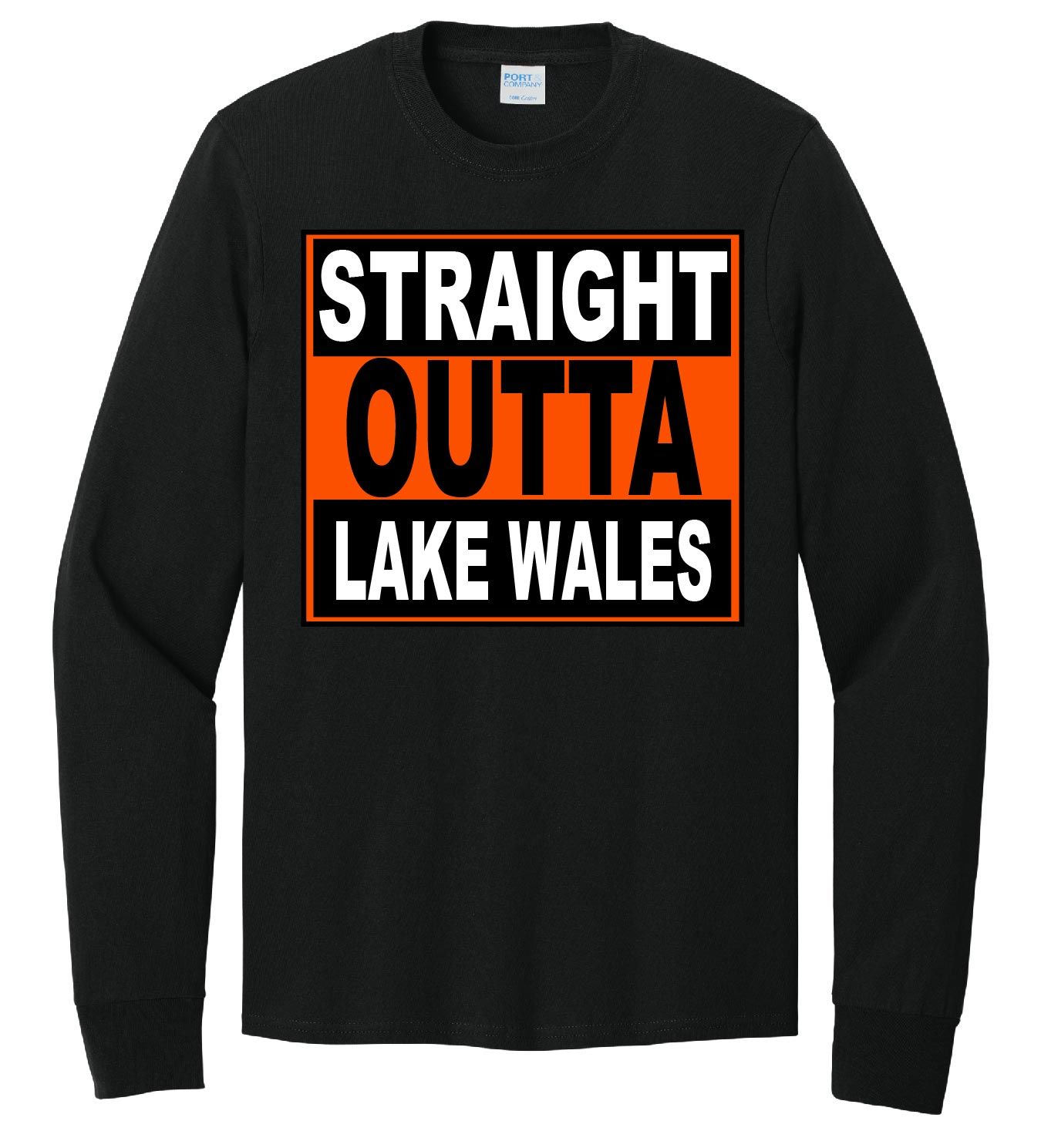 Straight Outta Lake Wales - Black Dry Fit Long Sleeve