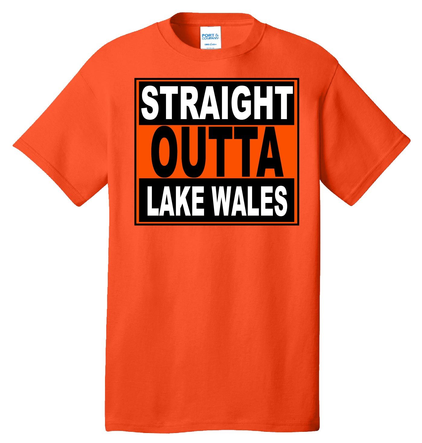 Straight Outta Lake Wales - Orange Cotton Tee