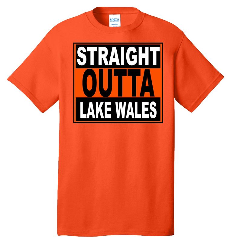 Straight Outta Lake Wales - Orange Dry Fit
