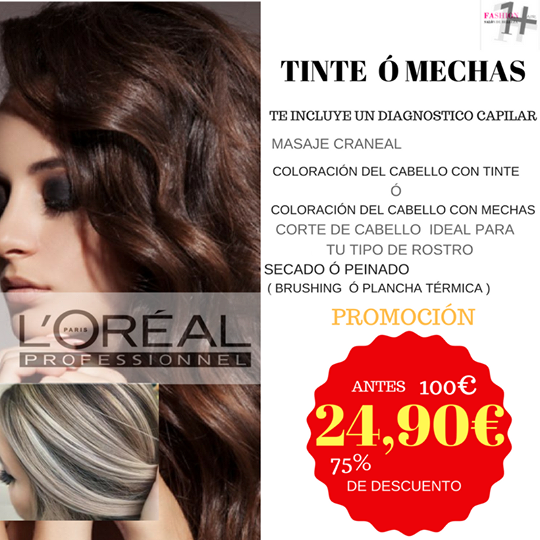 tinte o mechas,corte y peinado 