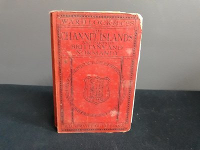 Ward, Lock & Co's Illustrated Guide Book-The Channel Islands.