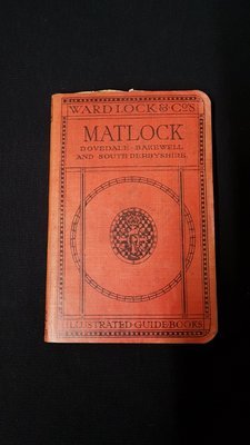 Ward, Lock & Co's. Illustrated Guide Book- Matlock
