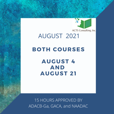 August 4 and 21, 2021. Earn 15 contact hours. August 4 and 21, 2021. Earn 15 contact hours.