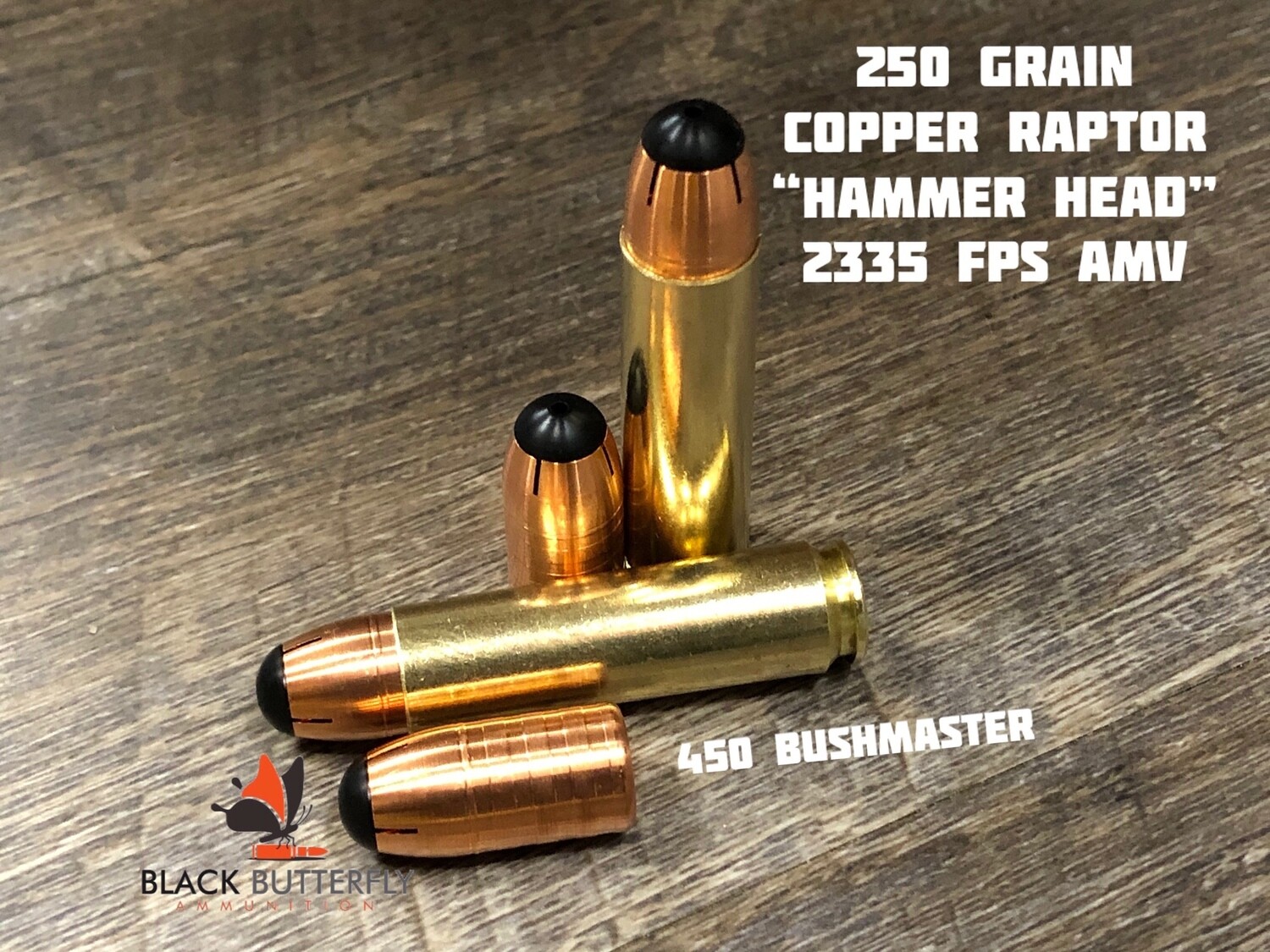 Black Butterfly Ammunition Premium, .450 BUSHMASTER, 250 gr, 5 Rounds, Cutting Edge FB RAPTOR "HAMMER HEAD" **BOLT ACTIONS ONLY** (SAMPLE PACK)