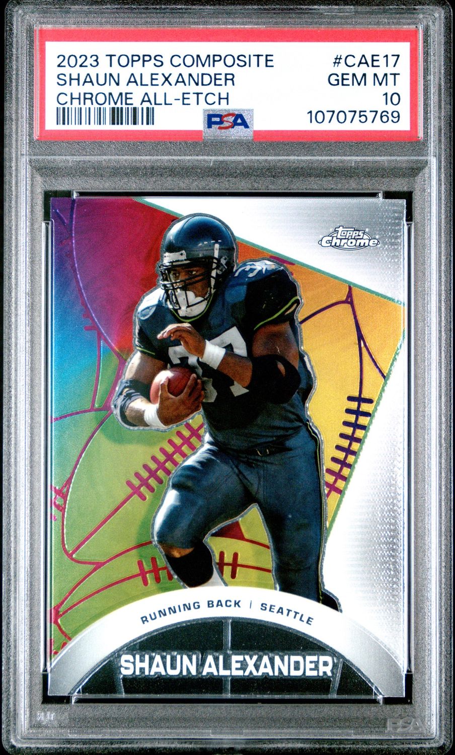 2023 Topps Composite #CAE17 Shaun Alexander PSA 10 Chrome All-Etch