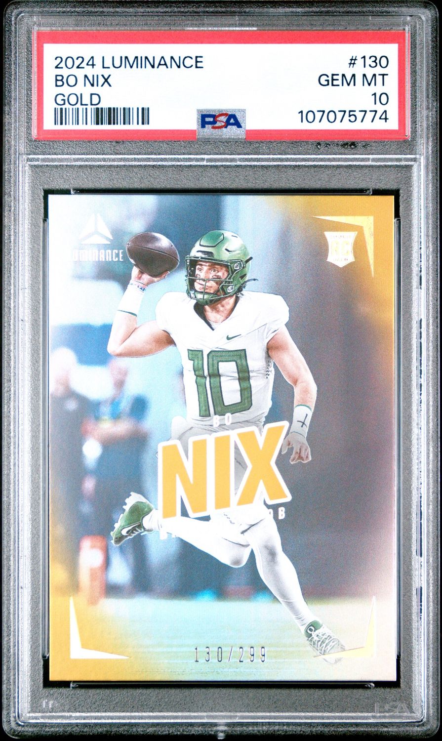 2024 Panini Luminance #130 Bo Nix RC /299 PSA 10 Gold