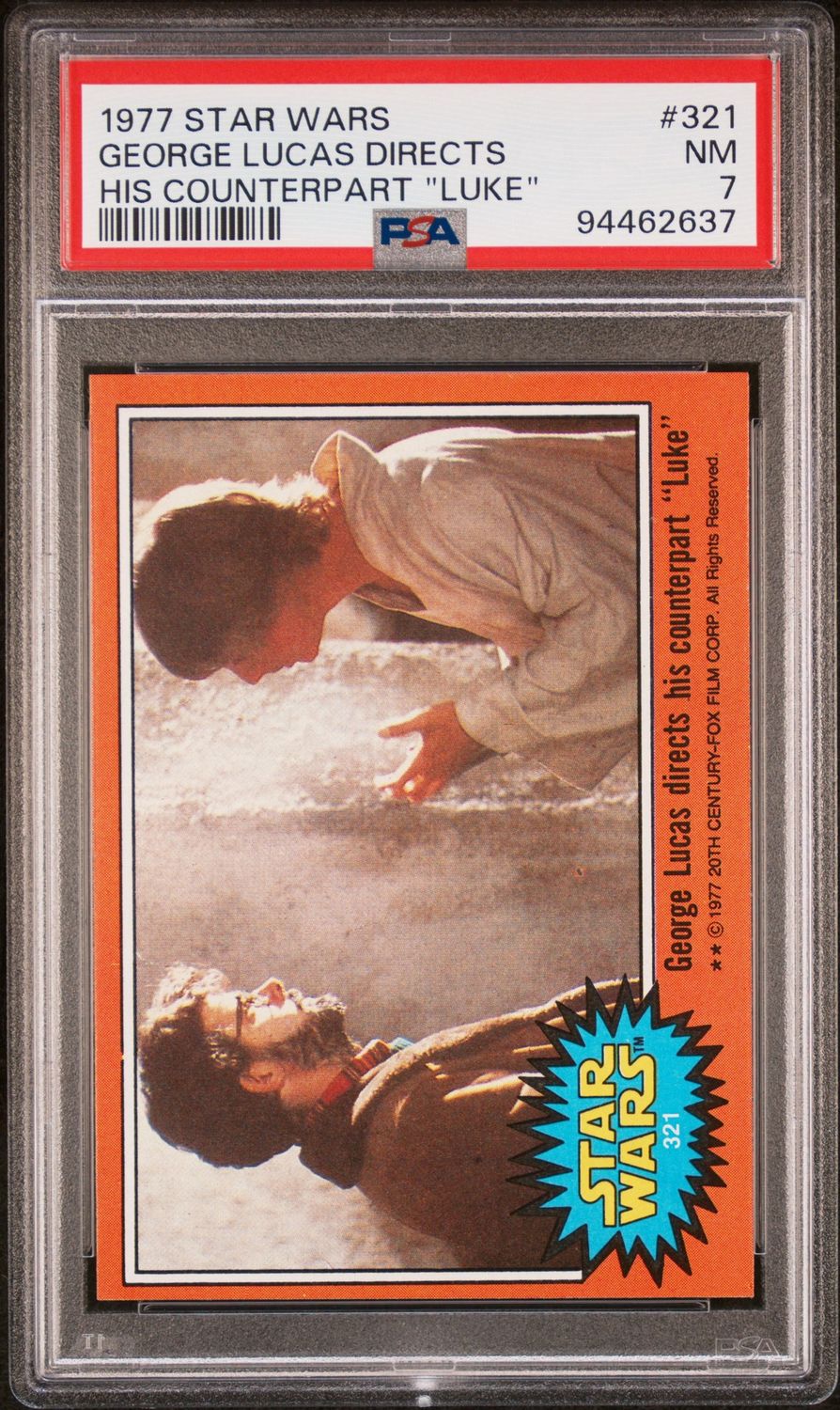 1977 Star Wars #321 George Lucas directs his counterpart "Luke" PSA 7