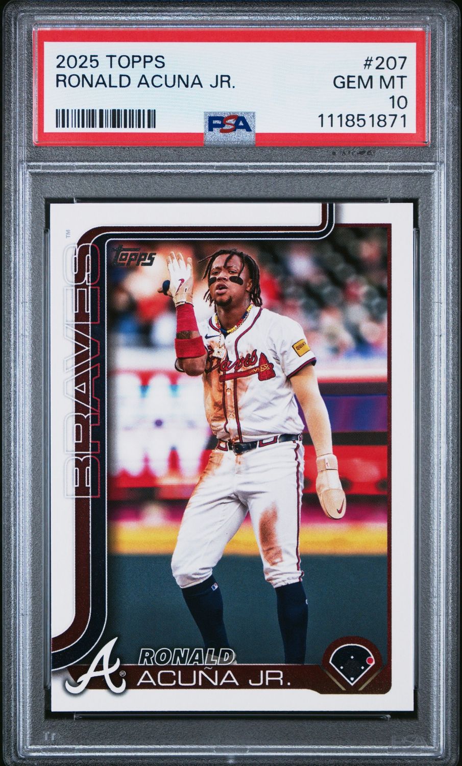 2025 Topps #207 Ronald Acuna Jr PSA 10