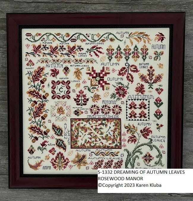 Dreaming Of Autumn Leaves by Rosewood Manor 2023 designer Karen Kluba. Beautiful Autumn primitive cross stich pattern