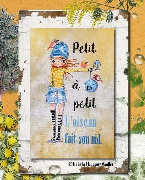 Petit à petit... (Little by little...) by Isabelle Haccourt Vautier Miss Tarlatane et Collection Printed cross stich pattern