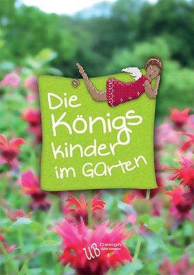 Die Königskinder im Garten (The royal children in the garden) Leaflet by UB-Design (Germany) Counted cross-stitch pattern