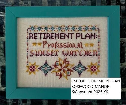 Retirement Plan by Rosewood Manor Design 2025 Primitive printed pattern for embroidery