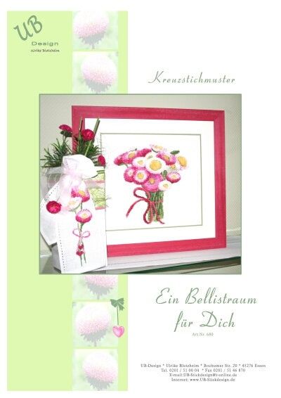 Ein Bellistraum für Dich (Daisy for you) by UB-Design (Germany) Counted cross-stitch pattern