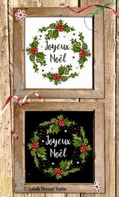 Couronne Houx Joyeux Noël (Holly wreath Merry Christmas) by Isabelle Haccourt Vautier Printed cross stich pattern
