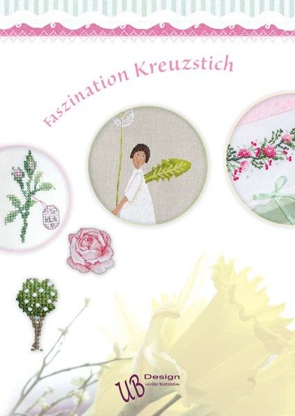 Faszination (Fascination) by UB-Design Book of Counted cross-stitch patterns