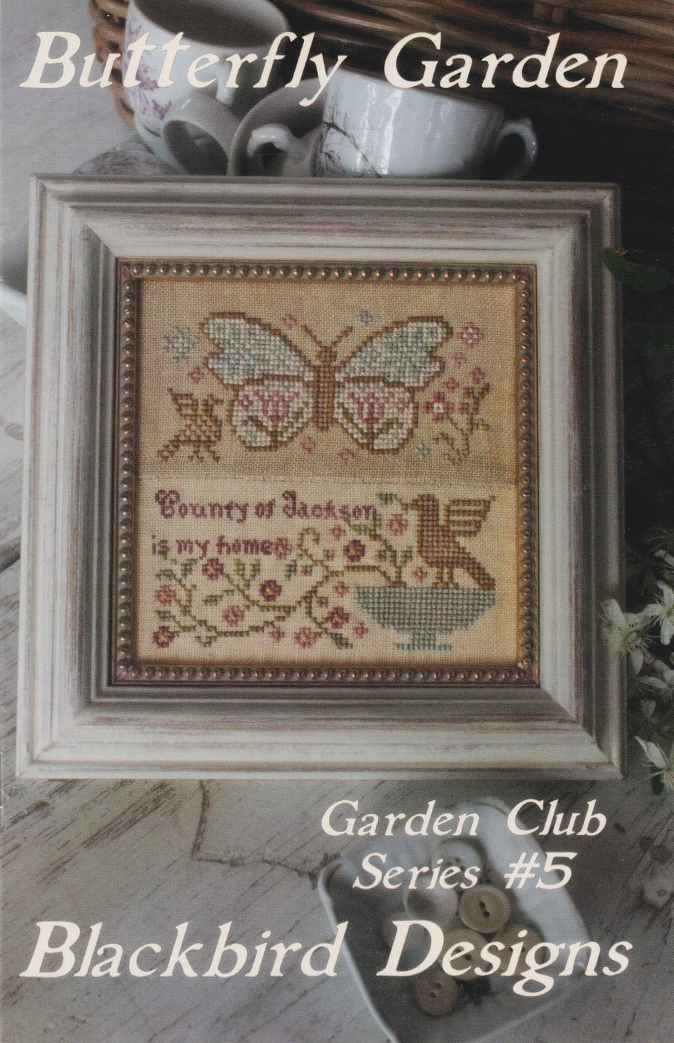Butterfly Garden by Blackbird Designs 2016 Garden Club Series (5/12) Counted Cross Stitch Pattern
