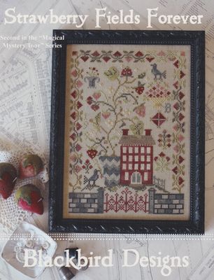 Strawberry Fields Forever by Blackbird Designs 2014 Magical Mystery Tour Series (2/12) Counted Cross Stitch Pattern (reprint)