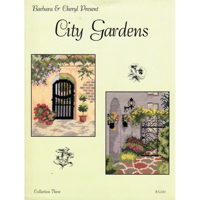City Gardens Collection 3 by CW Designs 2013 Graphs by Barbara and Cheryl Counted cross-stitch pattern