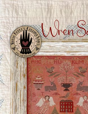 Wren Sampler by Teresa Kogut's Creative Whims 2025 Counted cross stitch Sampler Book