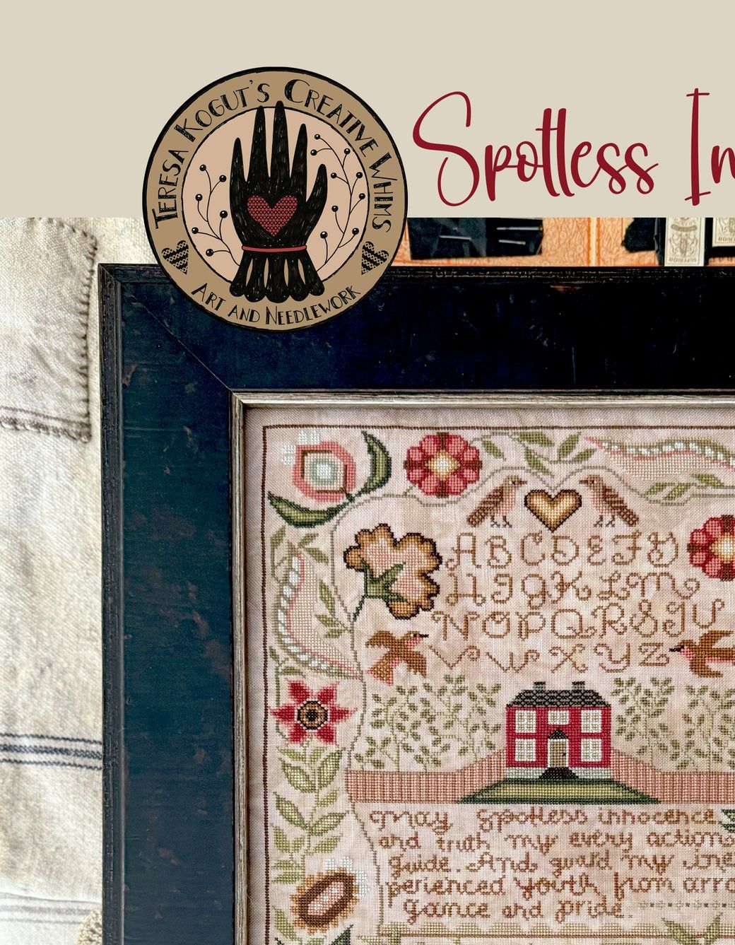 Spotless Innocence by Teresa Kogut's Creative Whims Exclusive Nashville Market 2026 Counted cross stitch Sampler Booklet