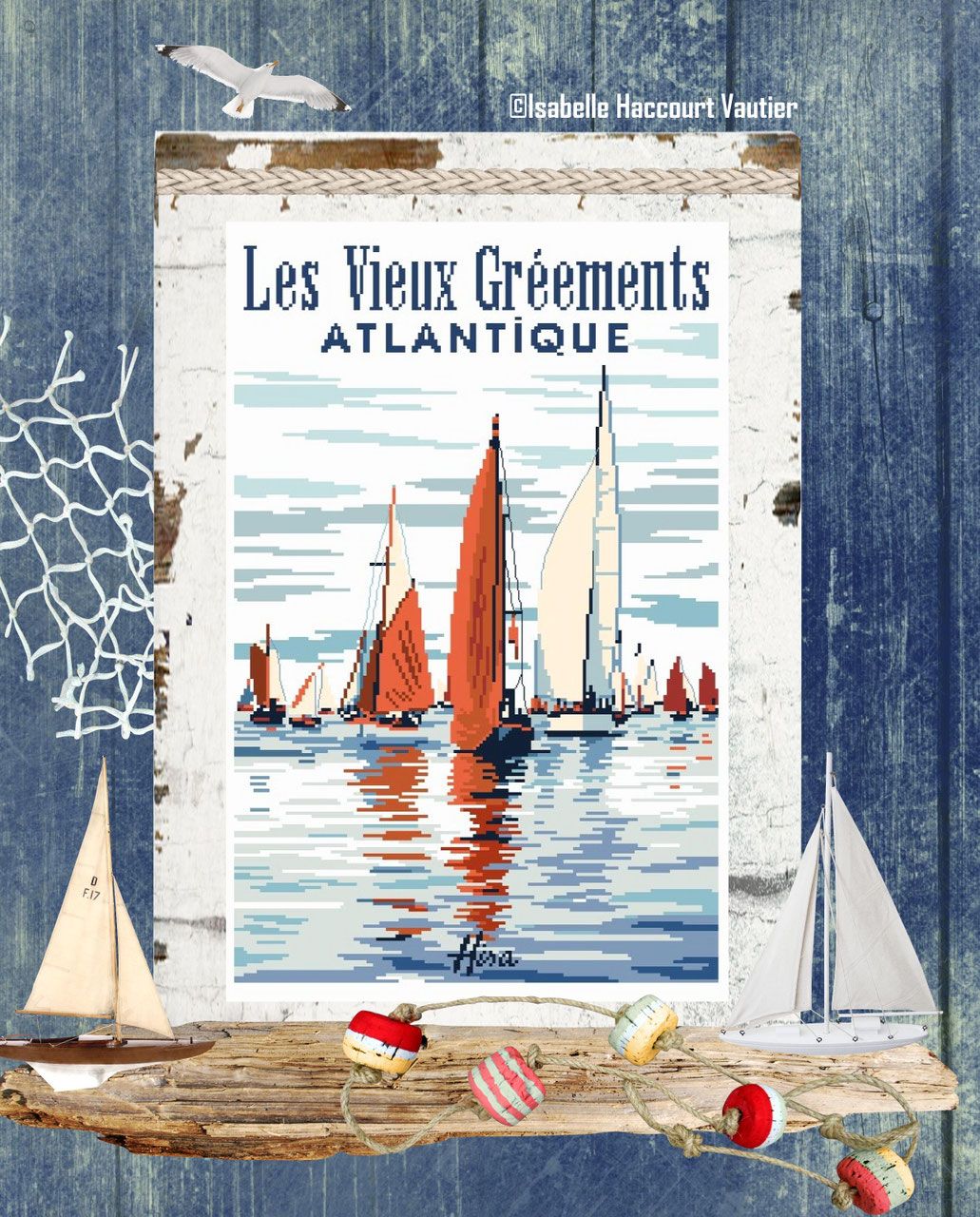 Les Vieux Gréements - Atlantique (Historic Sailing Ships - Atlantic) by Isabelle Haccourt Vautier Collection AFFICHES Hisa Printed cross stich pattern