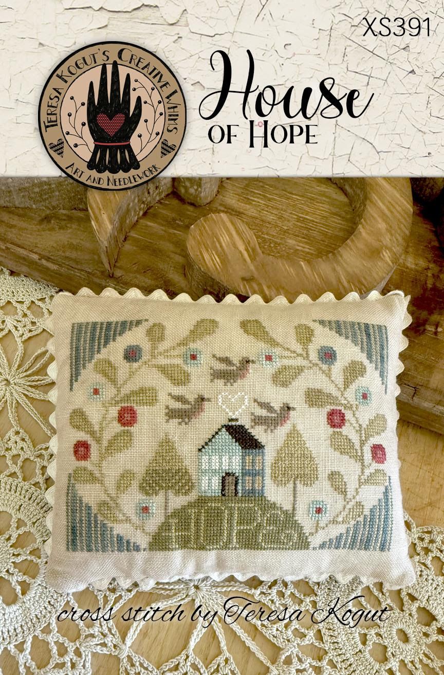 House of Hope by Teresa Kogut's Creative Whims 2026 Counted cross stitch pattern