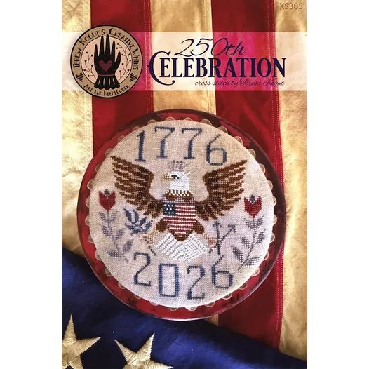250th Celebration by Teresa Kogut's Creative Whims 2026 Counted cross stitch pattern