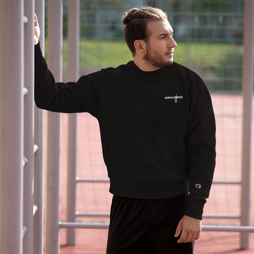 Grounded | Champion Sweatshirt