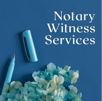 Notary Witness Services