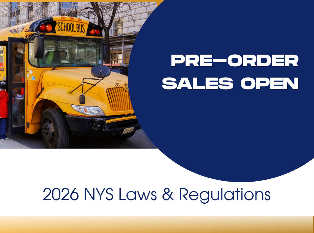 2026 NYS Laws &amp; Regs for School Bus Drivers, Monitors &amp; Attendants
