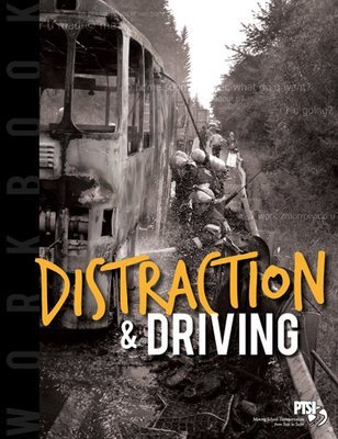 Distraction &amp; Driving WORKBOOK