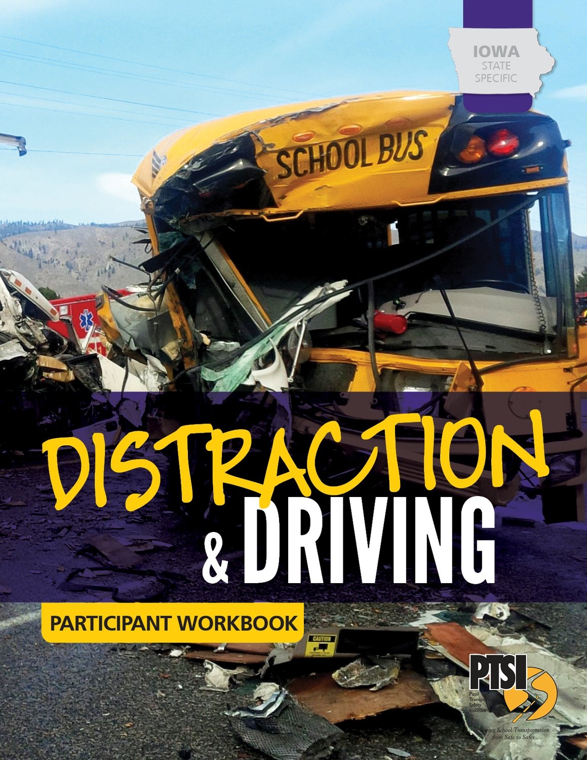 Iowa State Specific Distraction & Driving WORKBOOK