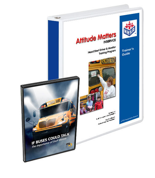 "Attitude Matters" Head Start INSERVICE Driver and Monitor Training Package