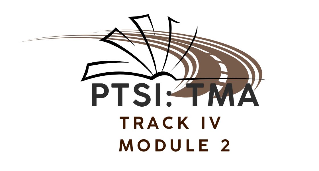 TMA - Track IV - Module 2 - Training &amp; Safety