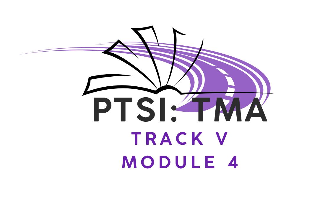 TMA - Track V - Module 4 - Technology Training, Support, &amp; Looking Forward