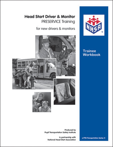 "Attitude Matters" Head Start INSERVICE Driver &amp; Monitor WORKBOOK