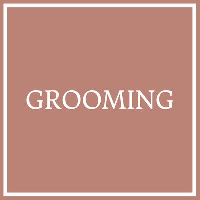 Grooming