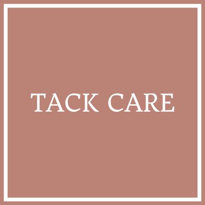 Tack Care