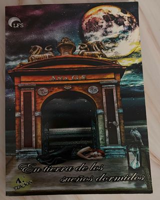 En Tierra de los Sueños Dormidos - Ana G.S