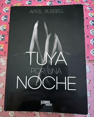 Tuya Por Una Noche - April Russell