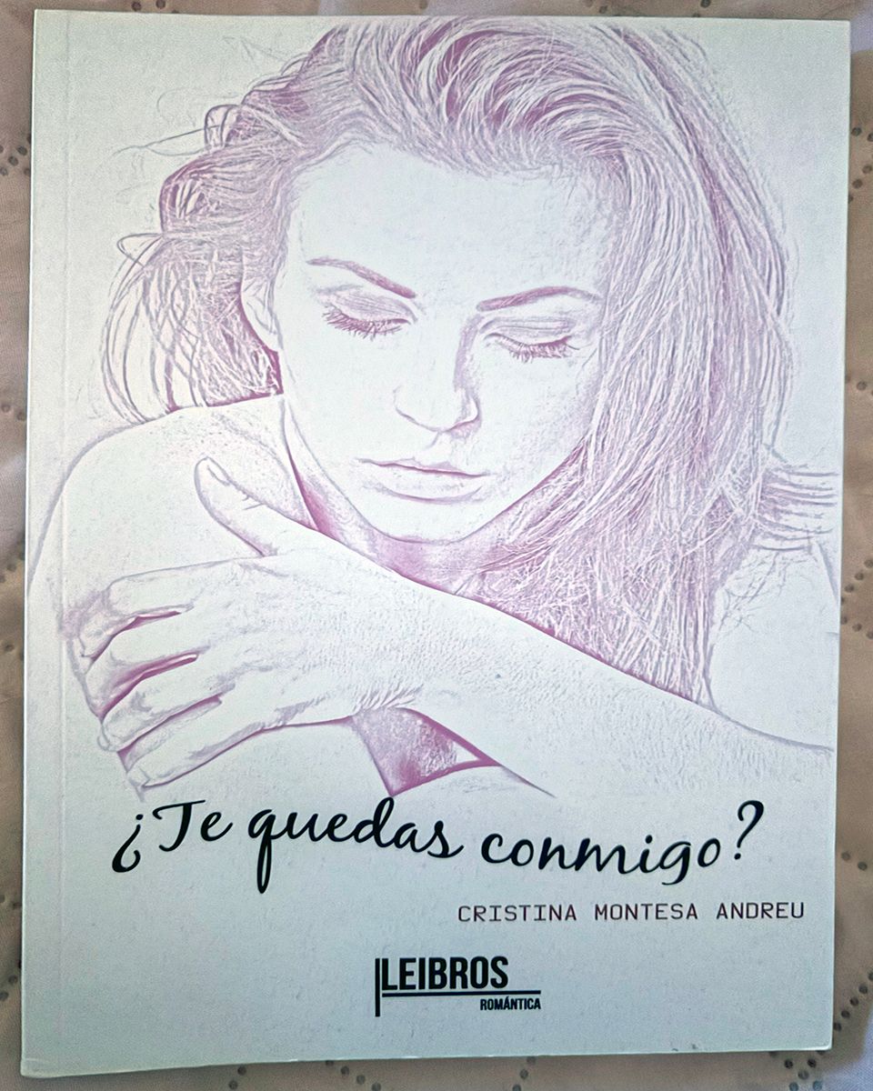 ¿Te Quedas Conmigo? - Cristina Montesa Andreu