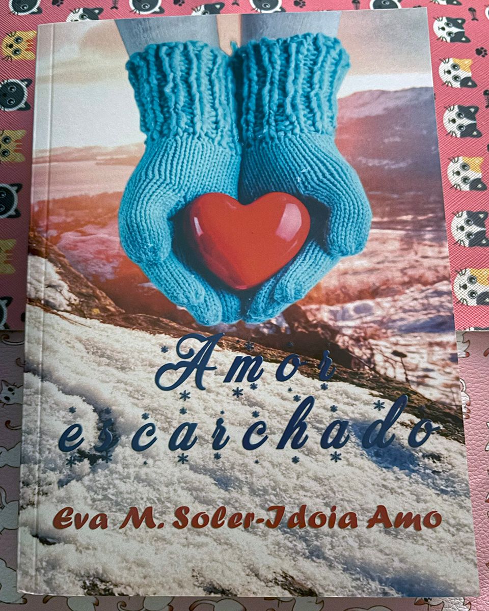 Amor Escarchado - Eva M. Soler e Idoia Amo