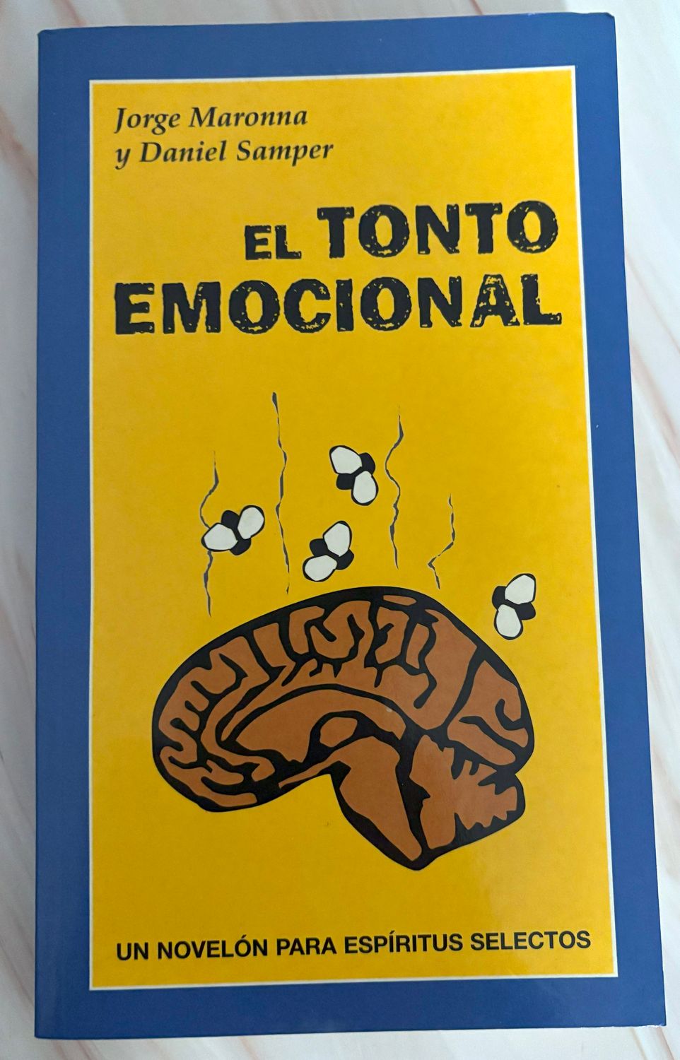 El Tonto Emocional - Jorge Maronna &amp; Daniel Samper