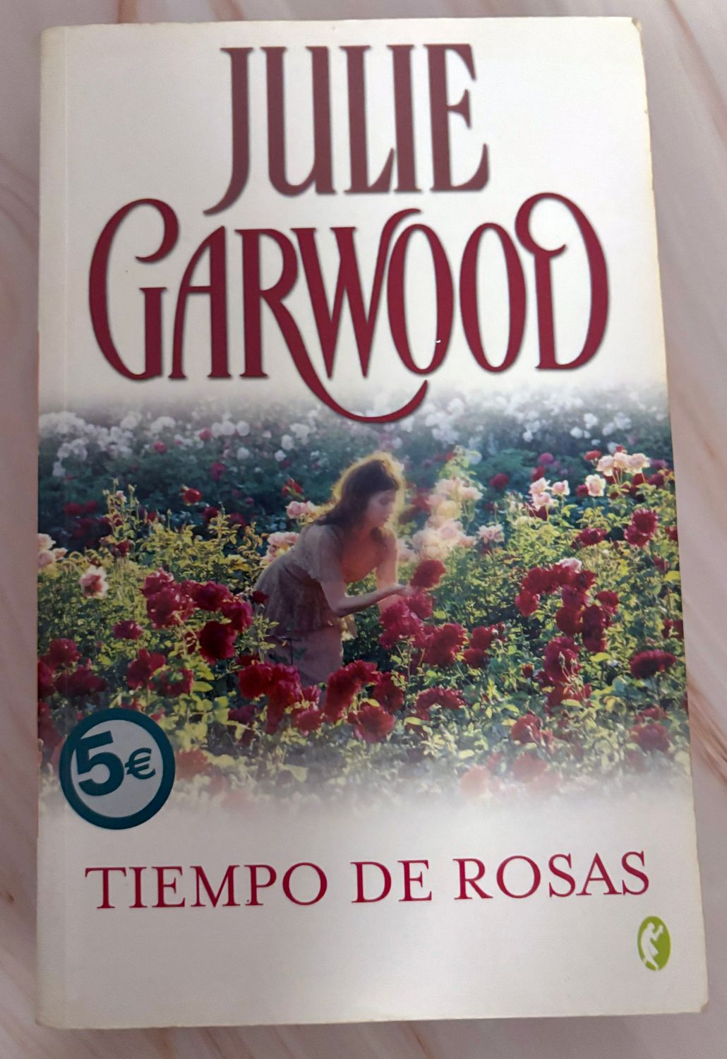 Tiempo de Rosas - Julie Garwood