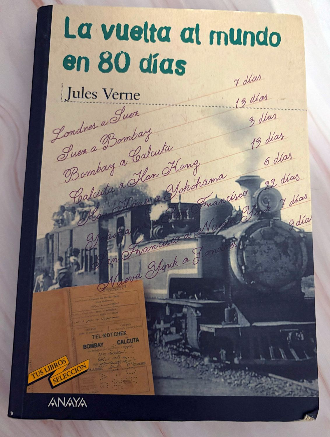 La Vuelta al Mundo en 80 Días - Jules Verne