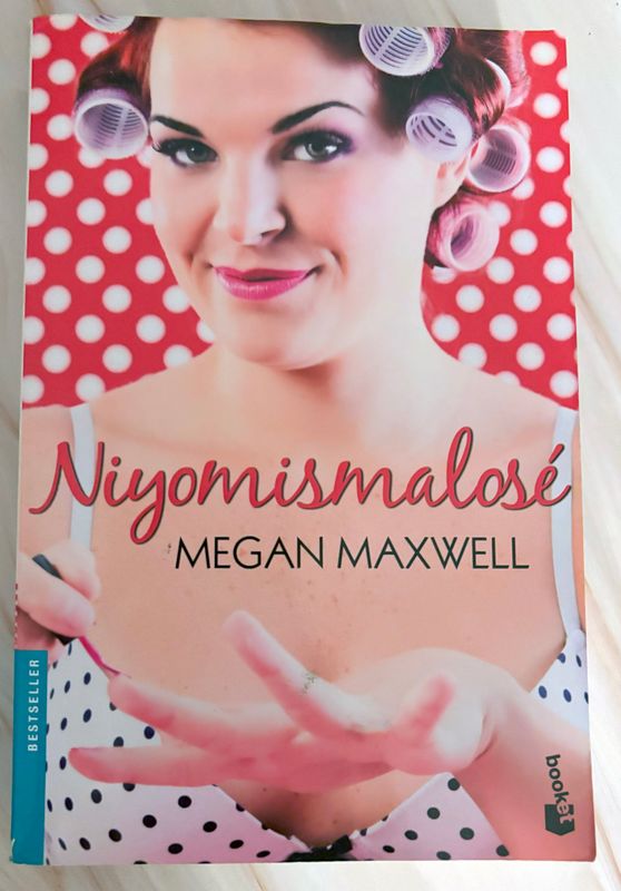 Niyomismalosé - Megan Maxwell