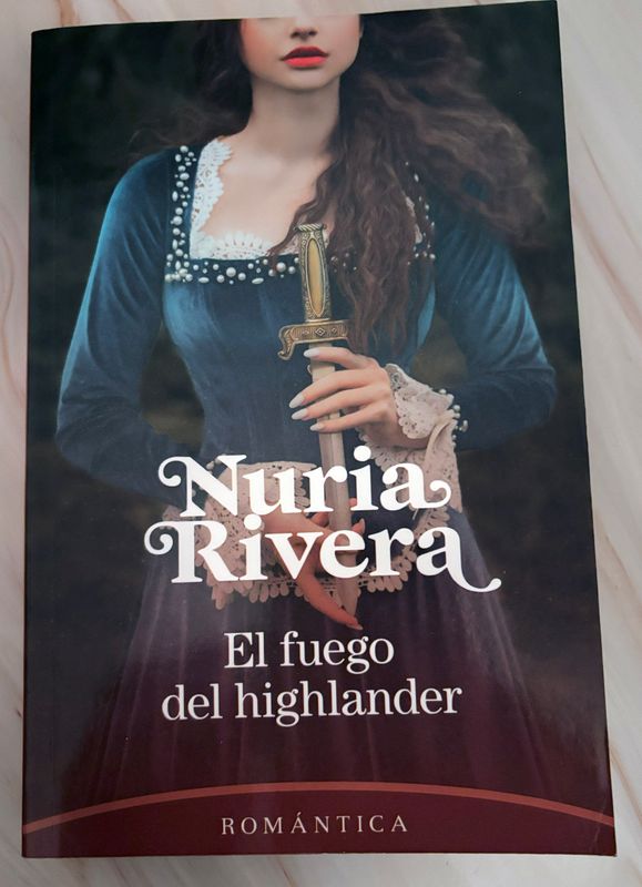 El Fuego del Highlander - Nuria Rivera