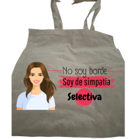 👜 Bolsa de tela – “No soy borde, soy de simpatía selectiva”