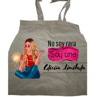 👜 Bolsa de tela – “No soy rara, soy una edición limitada”
